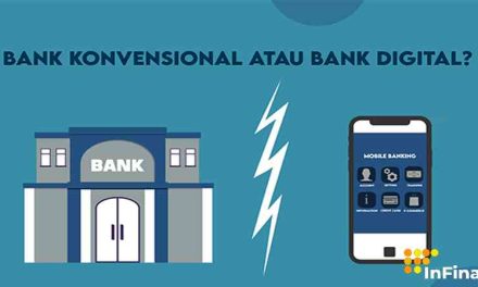 Digital Bank VS Bank Tradisional: Bertahan Di Era Finansial Baru