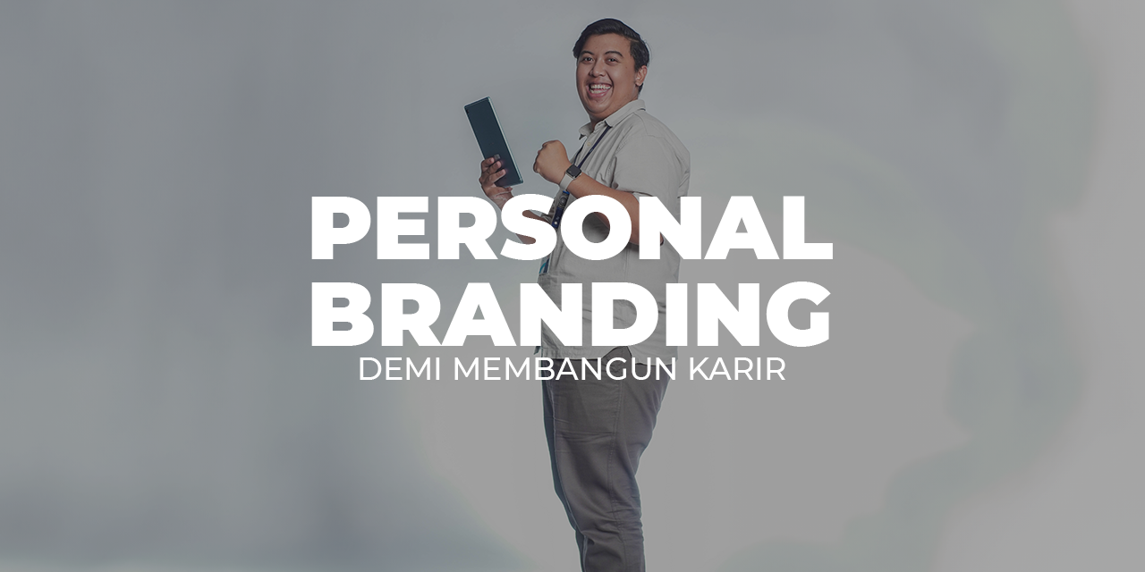 Personal Branding: Citra Diri Semakin Penting Di Era Digital?