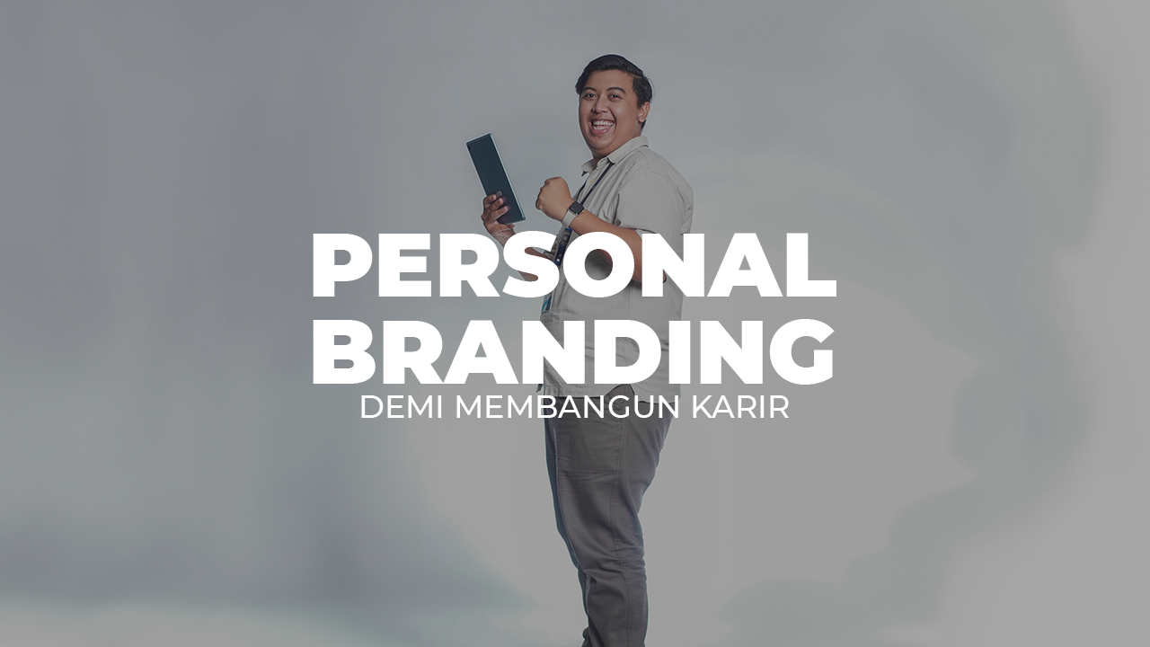 Personal Branding: Citra Diri Semakin Penting Di Era Digital?