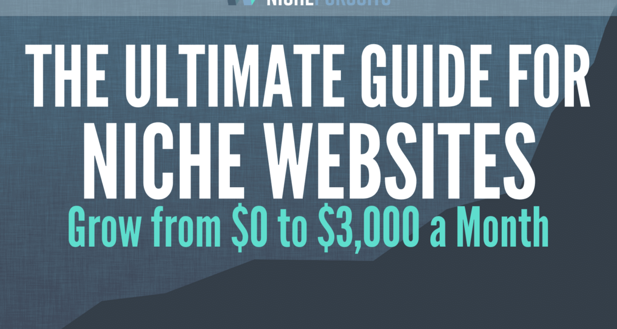 Strategi Mengembangkan Website Niche Dari Nol Hingga Otoritatif