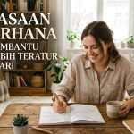 Membangun Kebiasaan Yang Mendukung Kehidupan Lebih Tenang
